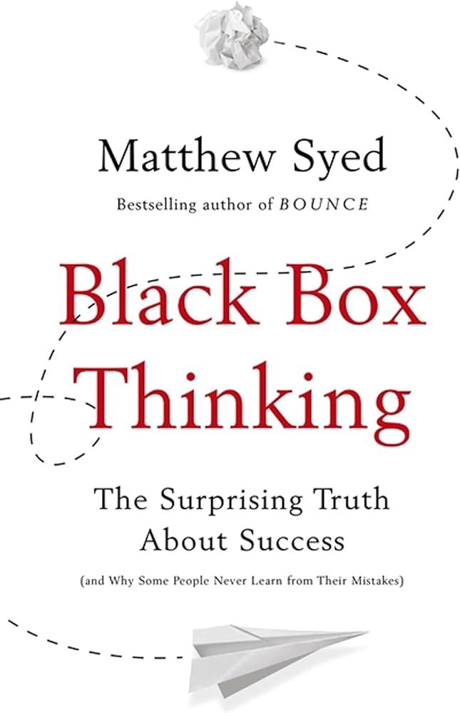 Black Box Thinking book cover